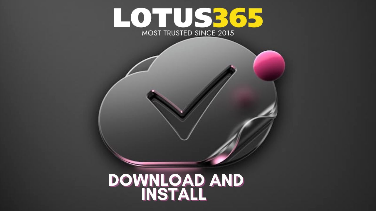 How to Download and Install Lotus365 App (Step-by-Step Guide 2026)