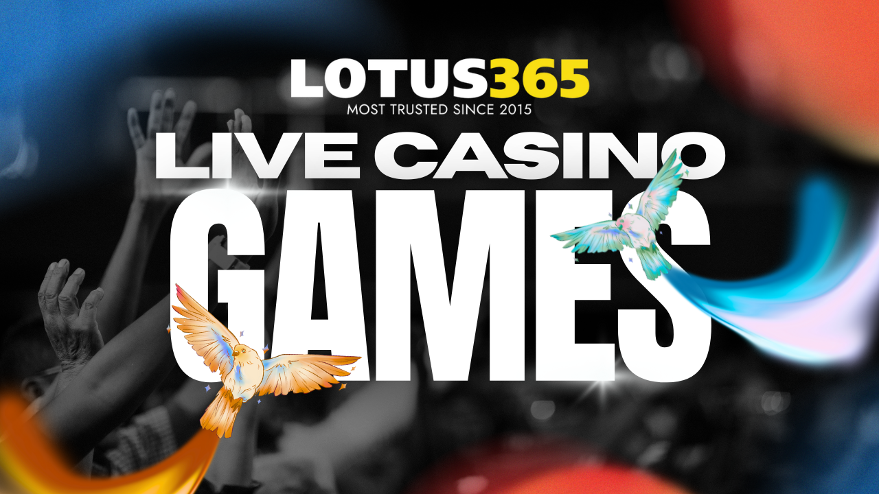 Lotus365 Live Casino Games – Rules, Strategy & Best Picks