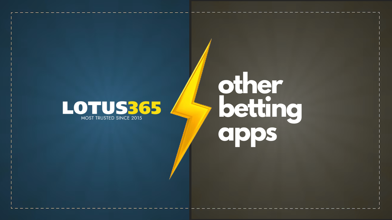 Lotus365 vs Top Indian Betting Apps – Odds, Bonuses & Features Compared
